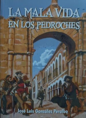 Portada de La mala vida en los Pedroches.jpg
