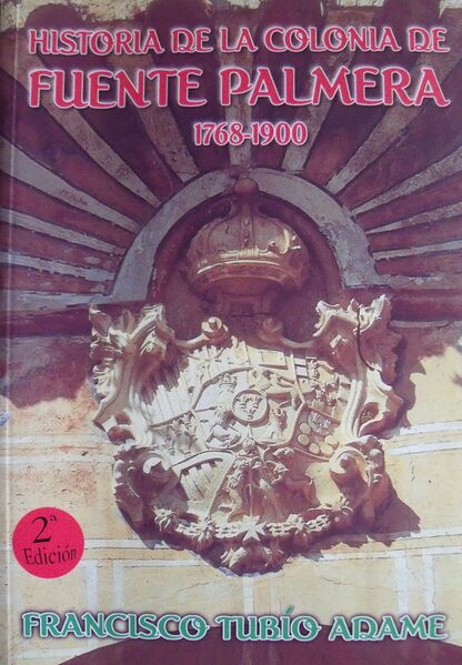 Archivo:Historia de la colonia de Fuente Palmera.JPG