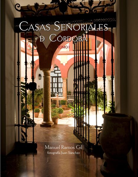 Archivo:Portada del libro Casas señoriales de Cordoba.jpg